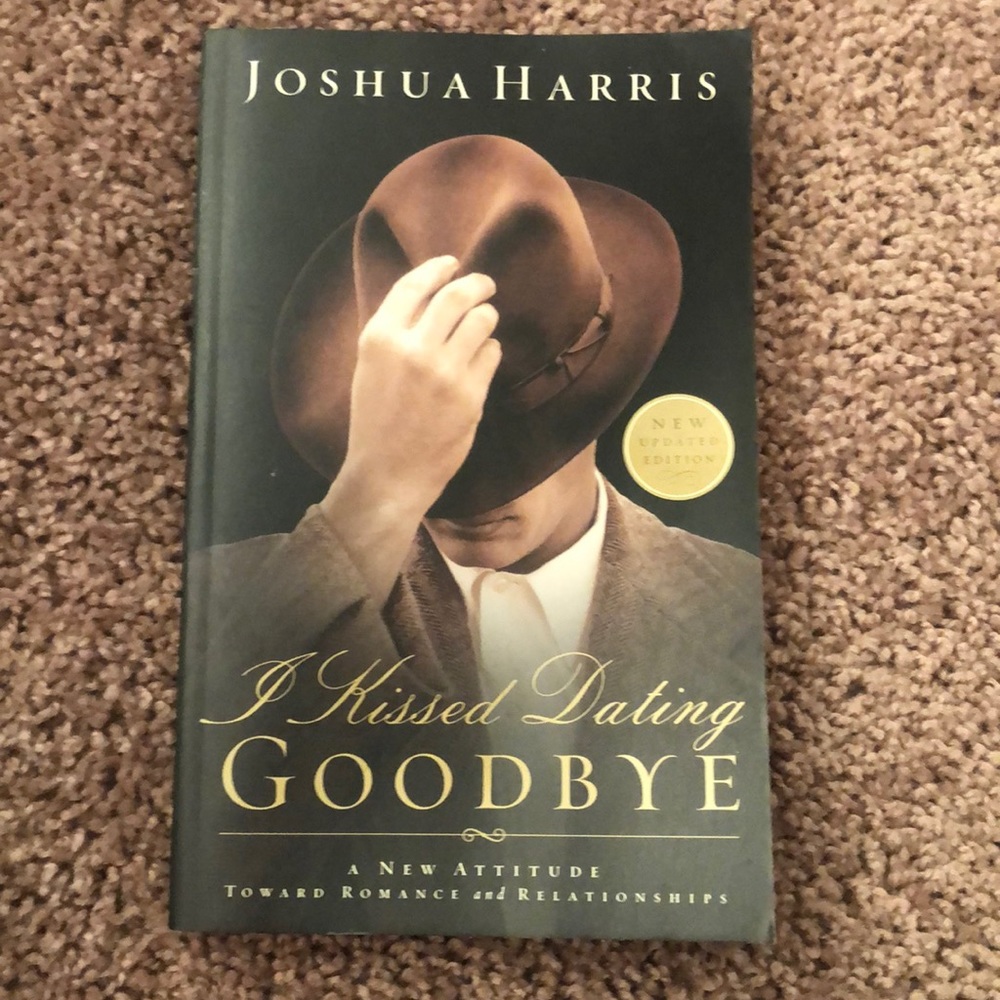 I Kissed Dating Goodbye by Joshua Harris
